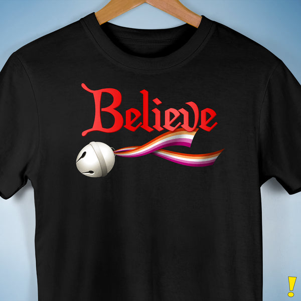 Believe Lesbian Pride Jingle Bell Premium Unisex T-Shirt - Black